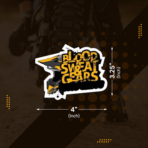 Blood Sweat Gears Sticker