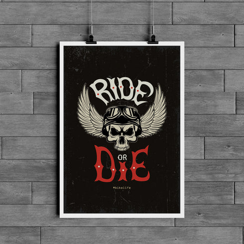Ride or die Poster